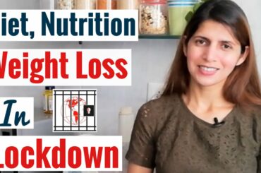 Best Diet, Nutrition & Weight Loss While Staying at Home | Kitchen pantry Essentials | Fitness Tips