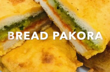 Bread Pakora | Tasty Easy to make Bread Recipe | Evening Snacks Recipe