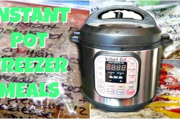 EASY INSTANT POT FREEZER MEALS | INSTANT POT DINNER RECIPES