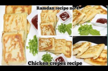 Chicken Crepes Recipe(ramdan recipe) delicious & healthy food