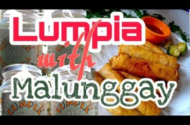 LUMPIA DE MORINGA | HEALTHY FOOD | FILIPINO FOOD RECIPES | HOW TO COOK LUMPIA?