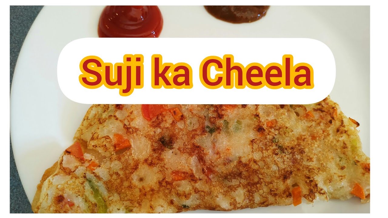Suji ka Cheela || Healthy breakfast recipe || Indian vlogger || Melbourne life Suji ka Cheela || Healthy breakfast recipe || Indian vlogger || Melbourne life