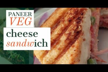 Quick Paneer Veg cheese sandwich Recipe| High Protein Sandwich Options For Kids