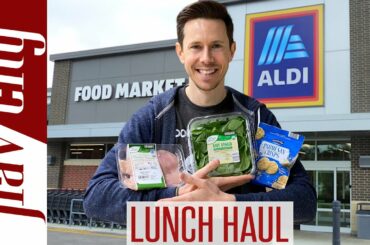 Shopping At ALDI For Healthy Lunch Items...With Recipes!