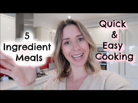 SIX 5 INGREDIENT MEALS | 5 INGREDIENT EASY RECIPES | KERRY WHELPDALE SIX 5 INGREDIENT MEALS | 5 INGREDIENT EASY RECIPES | KERRY WHELPDALE
