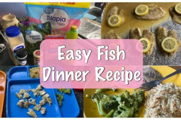 Easy Fish Dinner Recipe | Tilapia Recipe | Dinner Ideas | Cook With Me | Fish Recipe | OurOsbornLife
