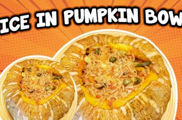 Rice in Pumpkin Bowl / Pumpkin Rice Recipe / Vegan Dinner Ideas / FLAVA FOOD