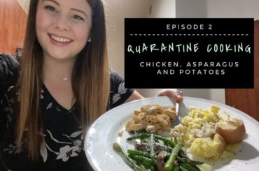 Quarantine Cooking | Healthy Lunch - Chicken, Asparagus & Smashed Potatoes