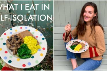 WHAT I EAT IN SELF-ISOLATION | Healthy Vegan Recipes