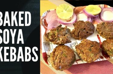 Baked Soya Kebabs | Healthy and quick Recipe | Lockdown snacks 😋