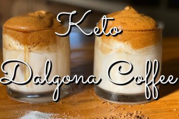 TRENDING: KETO DALGONA COFFEE SUGAR FREE | LOW CALORIE | FROTHY WHIPPED COFFEE | VIRAL TIKTOK COFFEE