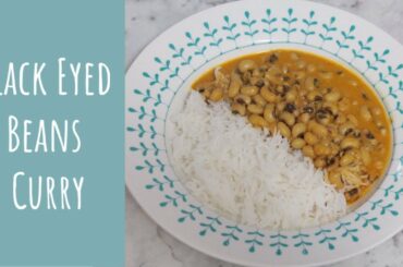 Black Eyed Beans Curry | Cooking with Pantry Staples | Frugal Meal Ideas | VEGAN
