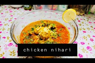 Chicken nihari | Dinner ideas | super delicious #yummy #dinner #nihari