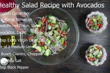 Healthy Salad Recipe with Avocados