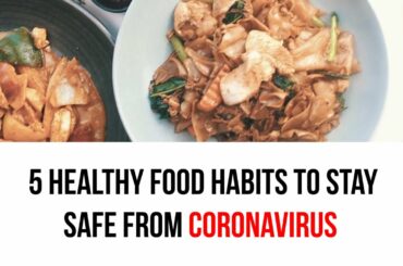 5 healthy food habits to stay safe from Coronavirus