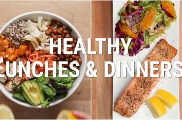 4 Healthy Lunch & Dinner Ideas | Easy + Delicious Recipes