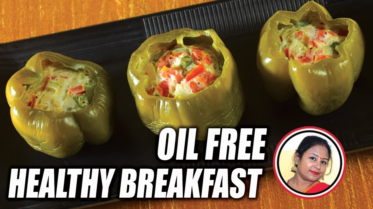 Oil Free Easy Healthy Breakfast Recipe For Weight Loss With Egg And Capsicum – Shampa's Kitchen Oil Free Easy Healthy Breakfast Recipe For Weight Loss With Egg And Capsicum - Shampa's Kitchen