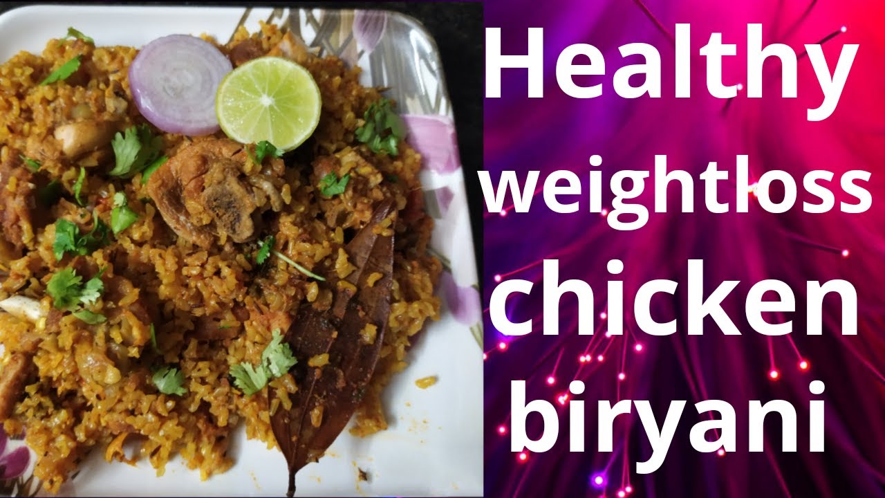 Weightloss chicken biryani/healthy biryani recipes/brown rice recipe for weightloss/birayani recipes Weightloss chicken biryani/healthy biryani recipes/brown rice recipe for weightloss/birayani recipes
