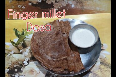 Finger millet dosa healthy breakfast recipe #ragi dosa