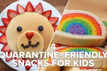 4 Fun Quarantine-Friendly Snacks For Kids • Tasty Recipes