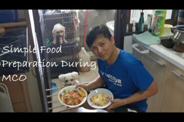 Simple Lunch Cook during MCO