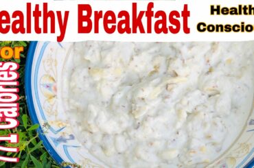Healthy Breakfast 771 Calories for 2 person by Desi Food Valley