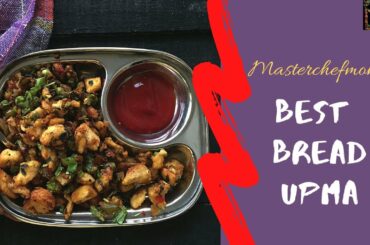 Bread Upma | Bread Upma for Beginners | Quick Tiffin Recipe by Masterchefmom