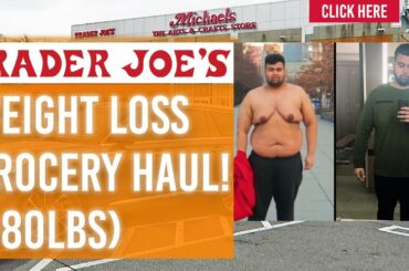 Healthy Trader Joe's Grocery Haul For WEIGHT LOSS!