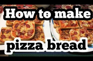 HOW TO MAKE PIZZA USING BREAD AND AFFORDABLE RECIPE