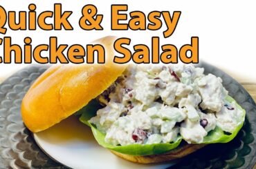 Quick & Easy Chicken Salad | Chef Lorious