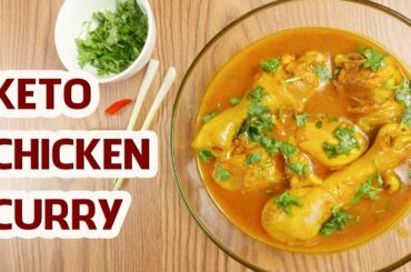 Delicious Keto Chicken Curry Recipe | Keto Diet Recipes For Weightloss | Foodiy