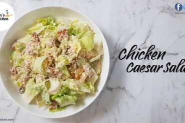 Chicken Caesar Salad | Healthy Chicken Caesar Salad | Chicken Caesar Salad Recipe | Satyam's Kitchen