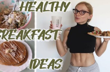 WHAT I EAT FOR BREAKFAST TO GET FLAT STOMACH: gaining lean muscle mass & losing fat breakfast ideas