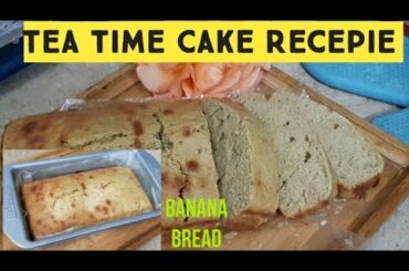 Tea Time Easy Cake At Home | Tea Time Banana Bread Recepie