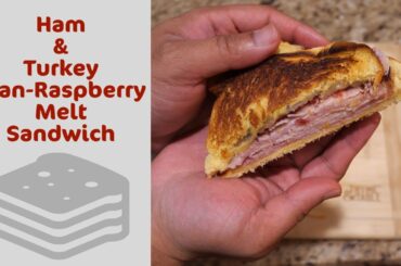 Easy Snack: Ham & Turkey Cran-Raspberry Melt