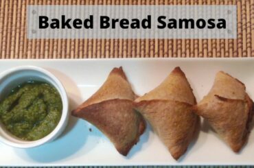 Baked Bread Samosa | बेक्ड ब्रेड समोसा | Healthy Snack | Baked Samosa | Bread Samosa | Evening Snack