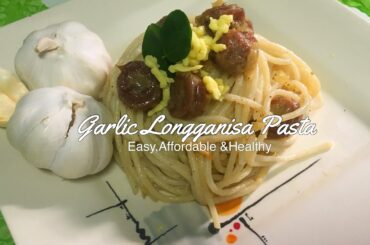 BEST AND EASY GARLIC PASTA RECIPE (SWAK SA BUDGET)  HEALTHY FOOD