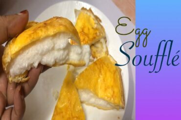 Egg Soufflé (A Healthy Dessert)