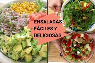 ENSALADAS FÁCILES, ECONÓMICAS Y SALUDABLES | Easy, cheap and healthy Salads | No te lo pierdas