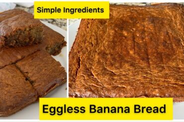 Eggless BANANA BREAD | SIMPLE INGRIDENTS RECIPE | QUARANTINE TIME | SIMPLE EASY BAKING RECIPE |