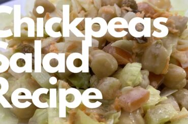 Chickpea Salad Recipe - Vegetarian - Healthy Choice