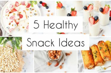 5 HEALTHY SNACK IDEAS | snack ideas for quarantine/social distancing