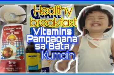 BEST VITAMINS FOR TODDLERS and Healthy breakfast