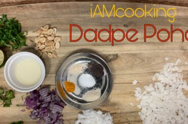 Dadpe Pohe, Easy Healthy Breakfast.
