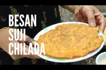 Besan Suji Cheela/Chilada |Healthy breakfast recipe in Hindi |Veg Omelette |Quarantine recipe