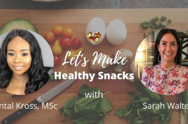 Let's Make Healthy Snacks with Common Threads
