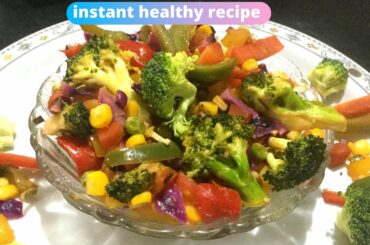 Stir-Fried Veggies | instant healthy recipe | Healthy Recipes | Sauteed Vegetables | Gujaratirecipes