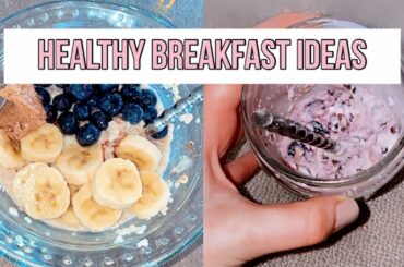 HEALTHY BREAKFAST RECIPES: overnight oats yogurt parfait & oatmeal with nut butter | Emma Rose