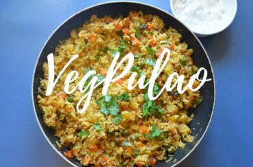 Mixed Veg Pulao |  Easy Veg Recipe | Healthy Food