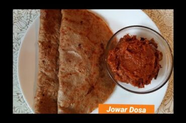 How to make jowar dosa(jonna dosa) ll healthy breakfast recipe